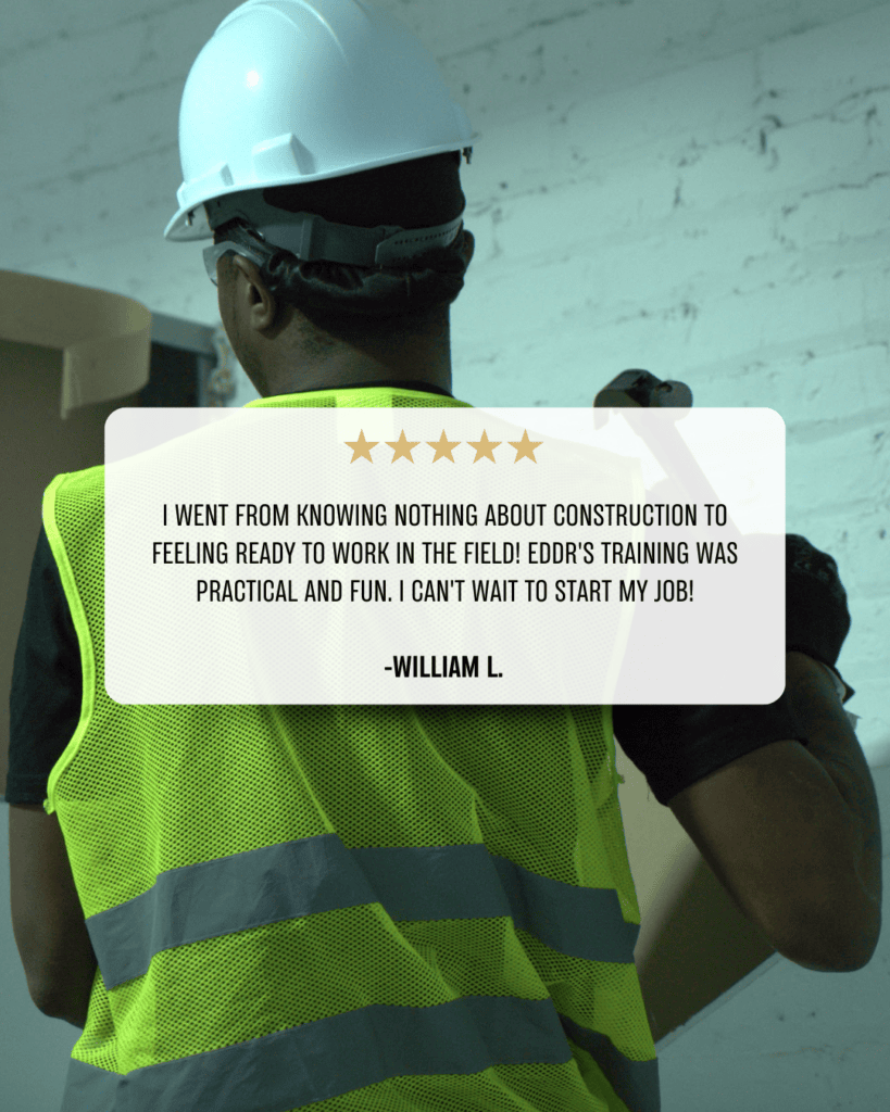 Construction Training Program | EDDR Workforce Development | Your ...